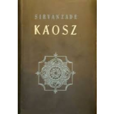 ÚJ MAGYAR KÖNYVKIADÓ Káosz (Sirvanzade) antikvárium - használt könyv