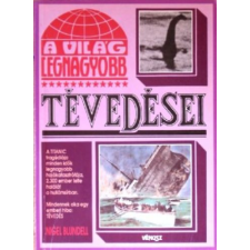 Új Vénusz Lap- és Könyvkiadó A világ legnagyobb tévedései antikvárium - használt könyv