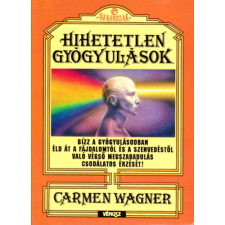 Új Vénusz Lap- és Könyvkiadó Hihetetlen gyógyulások antikvárium - használt könyv