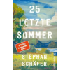 Ullstein TB 25 letzte Sommer – Stephan Schäfer