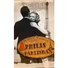 Ulpius-Ház Április Párizsban antikvárium - használt könyv