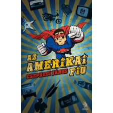 Ulpius-Ház Az amerikai fiú egyéb e-könyv