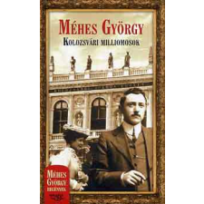 Ulpius-Ház Kolozsvári milliomosok antikvárium - használt könyv