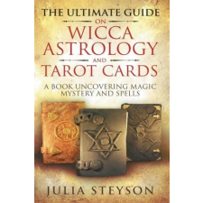  Ultimate Guide on Wicca, Witchcraft, Astrology, and Tarot Cards idegen nyelvű könyv