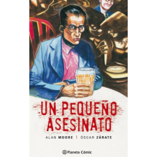 Un pequeño asesinato – Moore,Alan idegen nyelvű könyv