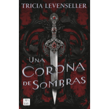 Una corona de sombras – TRICIA LEVENSELLER idegen nyelvű könyv
