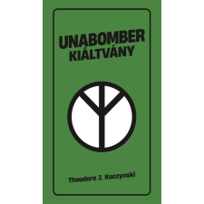 Unabomber kiáltvány társadalom- és humántudomány