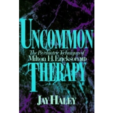  Uncommon Therapy – Jay Haley idegen nyelvű könyv