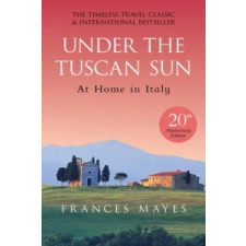  Under the Tuscan Sun – Frances Mayes idegen nyelvű könyv