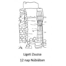 UNDERGROUND 12 nap Núbiában egyéb e-könyv