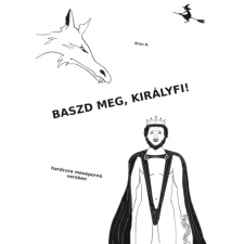 UNDERGROUND Baszd meg, királyfi! egyéb e-könyv