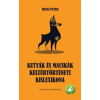 UNDERGROUND Kutyák és macskák kultúrtörténeti kislexikona