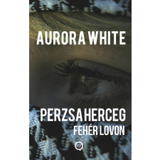 UNDERGROUND Perzsa herceg – Fehér lovon regény