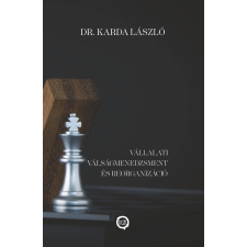 UNDERGROUND Vállalati válságmenedzsment és reorganizáció egyéb e-könyv