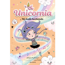  UNICORNIA 6 UN BAILE HECHIZADO – ANA PUNSET idegen nyelvű könyv