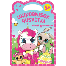 Unikornisok húsvétja - kifestő gyerekeknek gyermek- és ifjúsági könyv