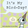 UNION SQUARE &amp; CO It's My Bird-Day! – Mo Willems (Puha kötésű)