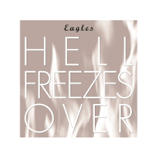 Universal Eagles - Hell Freezes Over (CD) rock / pop