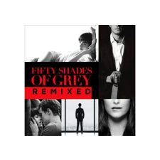 Universal Music Különböző előadók - Fifty Shades of Grey Remixed (A Szürke ötven árnyalata) (Cd) filmzene