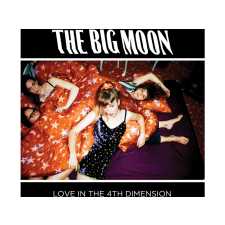 Universal The Big Moon - Love In 4th Dimension (CD) alternatív