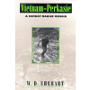 University of Massachusetts Press Vietnam-Perkasie – W.D. Ehrhart (Puha kötésű)