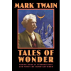 University of Nebraska Press Tales of Wonder | Mark Twain