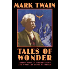 University of Nebraska Press Tales of Wonder | Mark Twain idegen nyelvű könyv