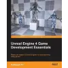  Unreal Engine 4 Game Development Essentials – P. V. Satheesh (Könyv)