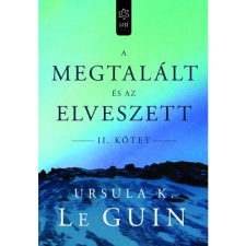 Ursula K. Le Guin A megtalált és az elveszett II. (BK24-170231) irodalom