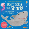 USBORNE BOOKS Don't Tickle the Shark! – Ana Martin Larranaga