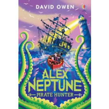 Usborne Publishing Ltd Alex Neptune, Pirate Hunter | David Owen egyéb könyv