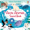 Usborne Publishing Ltd Arctic Animals Sound Book | Sam Taplin