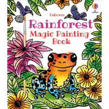 Usborne Publishing Ltd Rainforest Magic Painting Book | ABIGAIL WHEATLEY egyéb könyv