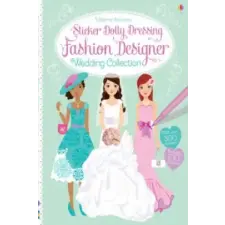 Usborne Publishing Ltd Sticker Dolly Dressing Fashion Designer Wedding Collection | Fiona Watt egyéb könyv
