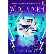 Usborne Publishing Ltd Witchstorm | TIM TILLEY idegen nyelvű könyv