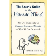 User's Guide to the Human Mind – Shawn Smith idegen nyelvű könyv