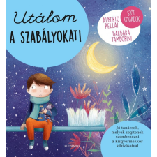UTÁLOM A SZABÁLYOKAT! életmód, egészség