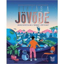  Utazás a jövőbe gyermek- és ifjúsági könyv