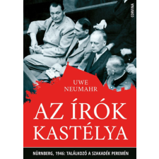 Uwe Neumahr - Az írók kastélya egyéb könyv