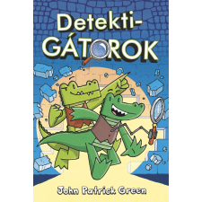 Vad Virágok Könyvműhely DetektiGátorok 1. gyermek- és ifjúsági könyv