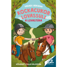 Vadadi Adrienn - Kockacukor lovassuli - A lovastúra egyéb könyv