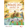 Vadadi Adrienn - Matricás Laci kerítést lop