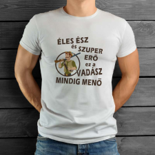 Vadász póló - Éles ész szuper erő női póló