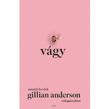 Vágy – Anonim levelek Gillian Anderson válogatásában életmód, egészség