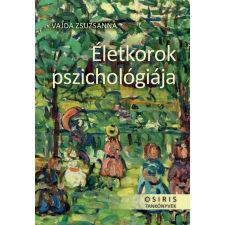 Vajda Zsuzsanna - Életkorok pszichológiája egyéb könyv