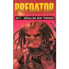 Valhalla Páholy Predator: 2017 - Hőhullám New Yorkban antikvárium - használt könyv