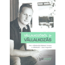  Vállalkozóból Vállalkozás gazdaság, üzlet