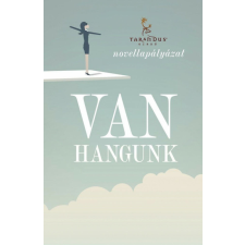 Van hangunk regény