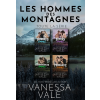 Vanessa Vale (magánkiadás) Les hommes des montagnes - Toute la série