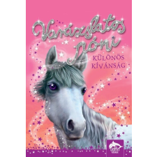  Varázslatos póni - Különös kívánság /Varázslatos póni 2. gyermek- és ifjúsági könyv